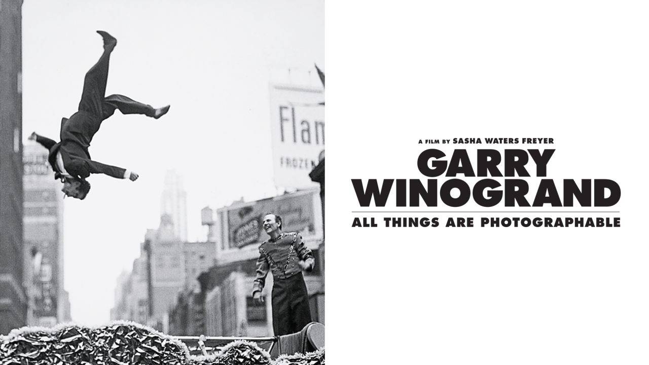 Garry Winogrand: All Things Are Photographable